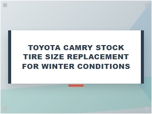 Selecting Winter Tires for Your Toyota Camry