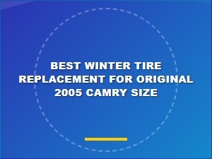 Selecting the Best Winter Tires for Your Camry